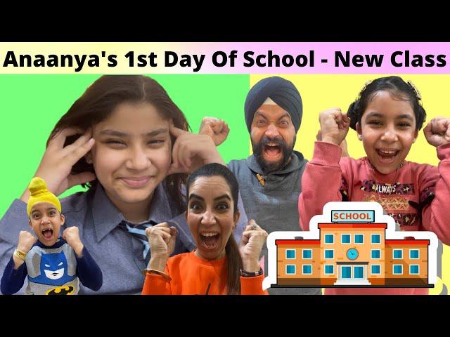 Anaanya's 1st Day Of School - New Class | RS 1313 VLOGS | Ramneek Singh 1313