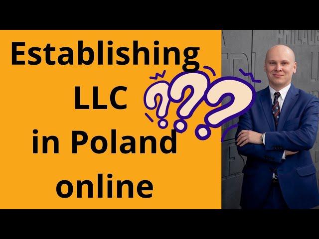 How to Establish an LLC in Poland: An Online Guide by Legal4u 