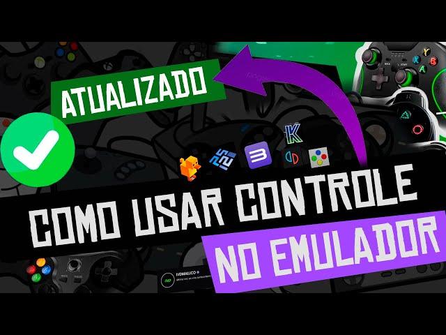 Como usar controle no Emulador  ATUALIZADO