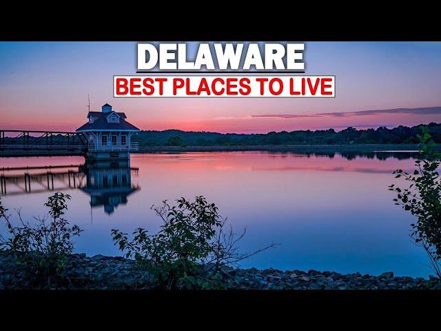 Delaware Living Places - 10 Best Places To Live In Delaware