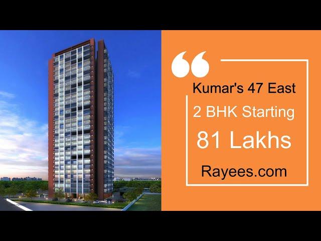 Rayees.com 9859722020 Kumar's 47 East 2 BHK Sample Flat