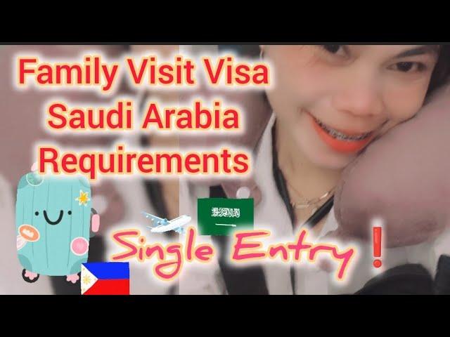 UPDATED: FAMILY VISIT VISA REQUIREMENTS 2024 | SINGLE ENTRY | SAUDI ARABIA  #saudivisa