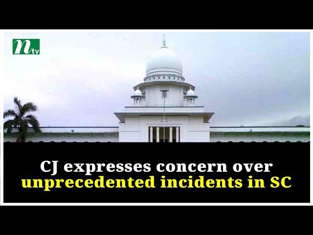 CJ expresses concern over unprecedented incidents in SC | NTV Global