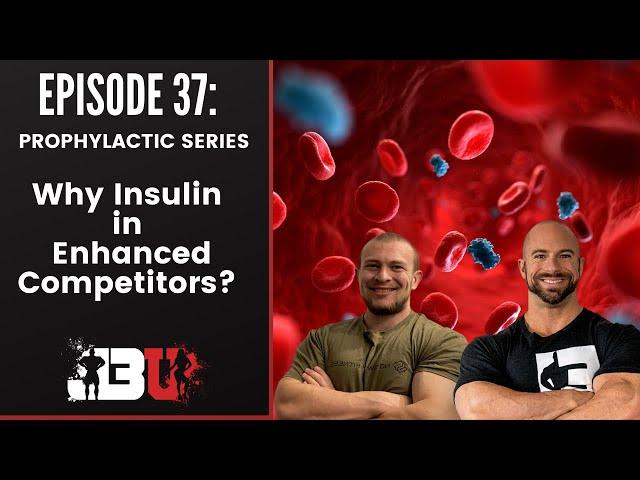 J3U Episode 37: Why Insulin In Enhanced Competitors | John Jewett | J3 University