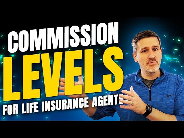 Commission Rates for Independent Life Insurance Agents - What Contract Levels Should You Get?