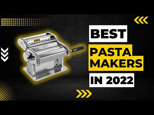 Best Pasta Makers in 2023