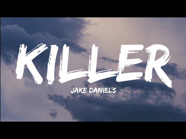 Jake Daniels - Killer (Lyric Video)