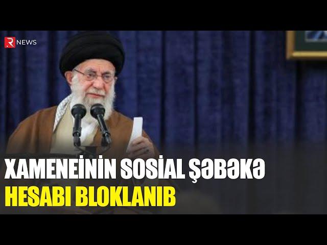 Xameneinin sosial şəbəkə hesabı bloklandı - Bu paylaşıma görə - RTV