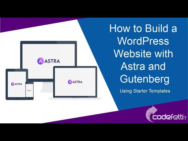 How to Build a WordPress Website with Astra and Gutenberg