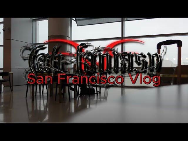 FabFantasy San Francisco Vlog!