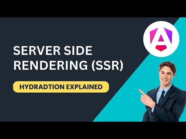 Server-Side Rendering (SSR) & Hydration in Angular Explained