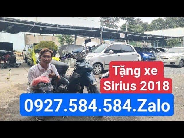 cập nhật bãi về nhiều spark. Morning. gentra. tặng xe Sirius. cho ae khi mua ôtô. 0927.584.584.Zalo