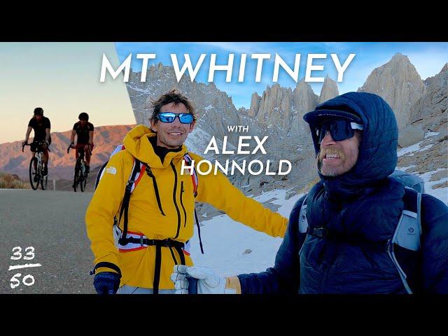 The FIFTY - Line 33/50 - Mt Whitney with Alex Honnold - Road Bikes, Climbing and Terrible Skiing