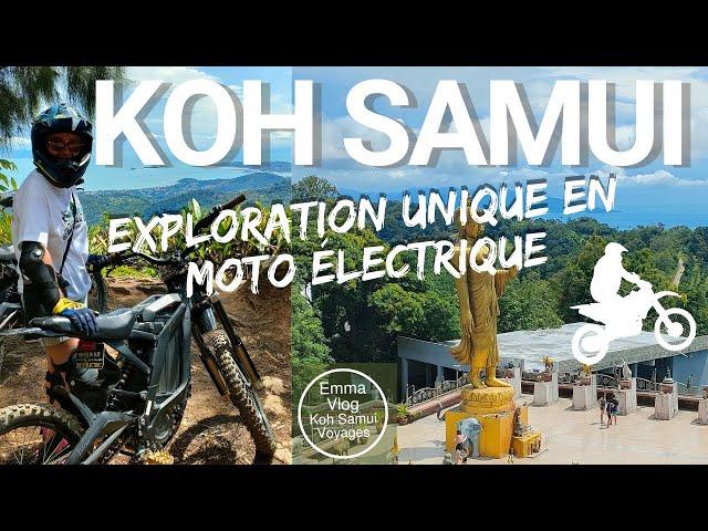 Testé aujourd'hui à Koh Samui : immersion en moto électrique pour explorer l'île