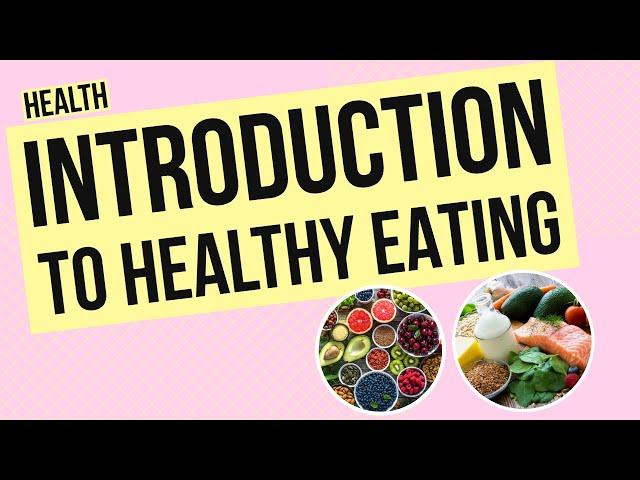 Introduction to Healthy Eating and Canada's Food Guide - Grade 1