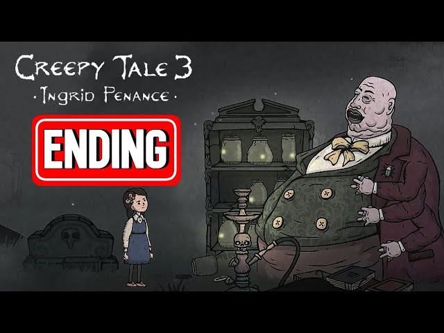 CREEPY TALE 3 INGRID PENANCE ENDING gameplay walkthrough