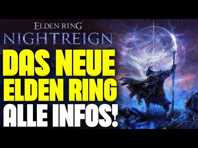 ALLE INFOS zum NEUEN ELDEN RING! WAS GENAU IST "ELDEN RING NIGHTREIGN" ?