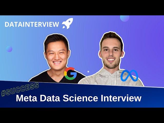 How He Aced Meta Data Science Interview 