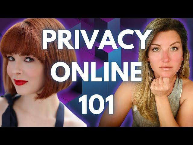 Online Privacy 101: Naomi Brockwell