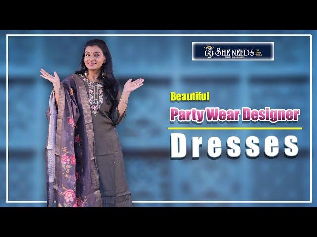 Party Wear Designer Dresses | She Needs Saree World