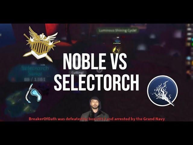 Noble Vs Selectorch | Arcane Odyssey