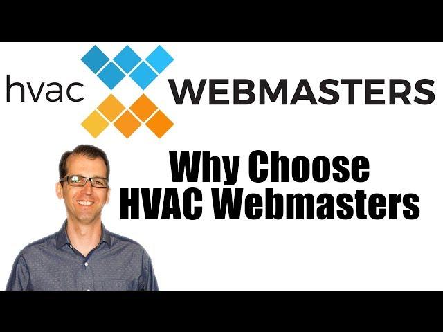 Why Choose HVAC Webmasters | The HVAC Marketing Plan Podcast