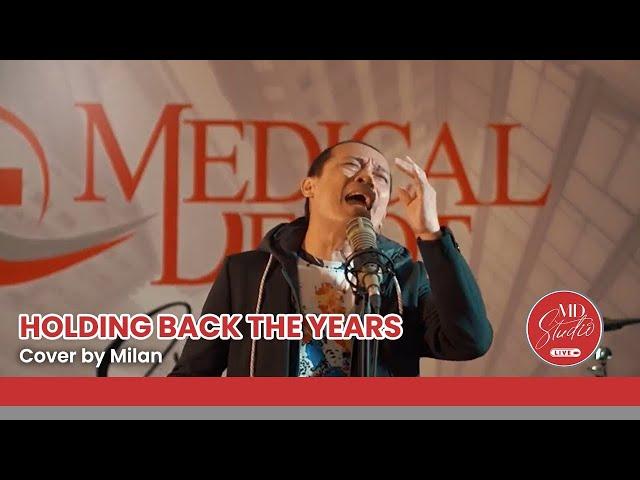 Holding Back The Years cover by Milan | MD Studio Live
