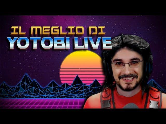 Il Meglio di Yotobi Live - #13