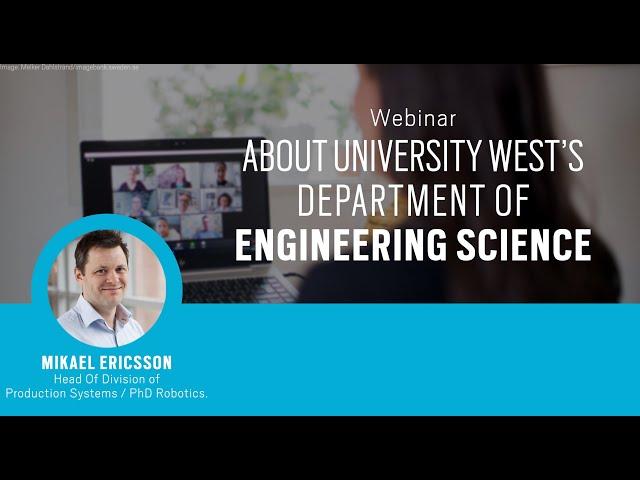 Webinar - University West's Engineering Department