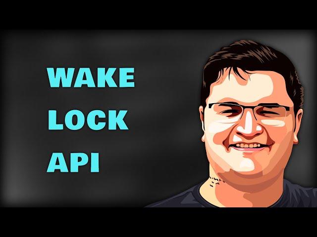 Como Funciona a Wake Lock API | Beto Muniz