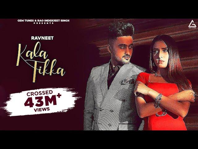 Kala Tikka (Official Video) : Ravneet | Akaisha | Punjabi Song