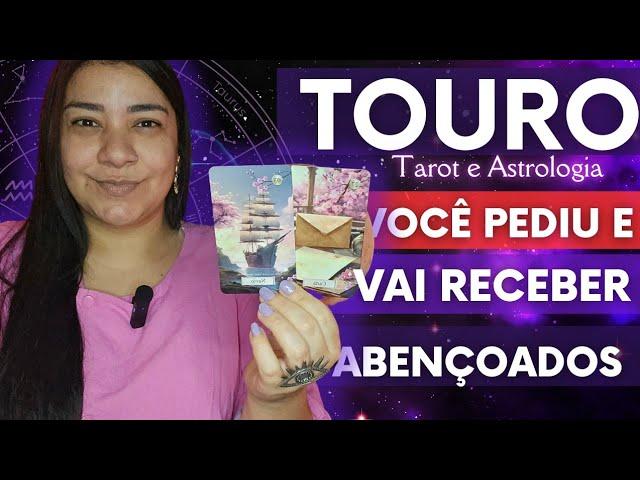 TOURO VOCÊ PEDIU E VAI RECEBER! PODE SE PREPARAR QUE ISSO ACONTECE ANTES DO PREVISTO!