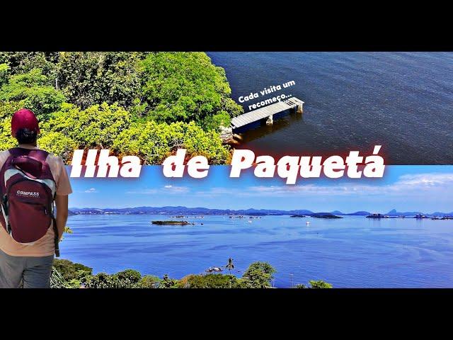 ILHA DE PAQUETÁ | SÉRIO VOCÊ  PRECISA CONHECER! | PARTE 2