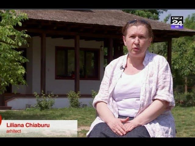 Case tradiționale românești - interviu cu arh. Liliana Chiaburu pentru DIGI24