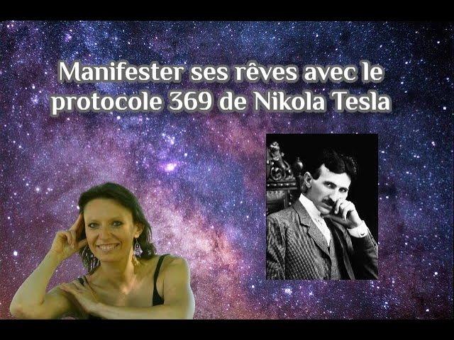 Manifester ses rêves avec le protocole 369 de nikola tesla