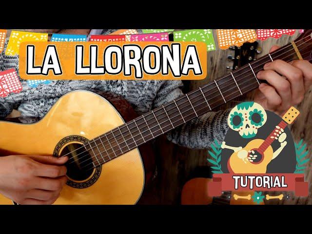 Como tocar LA LLORONA en guitarra: INTRO + COMO CANTAR Y TOCAR - 5 ACORDES - FACIL  TUTORIAL