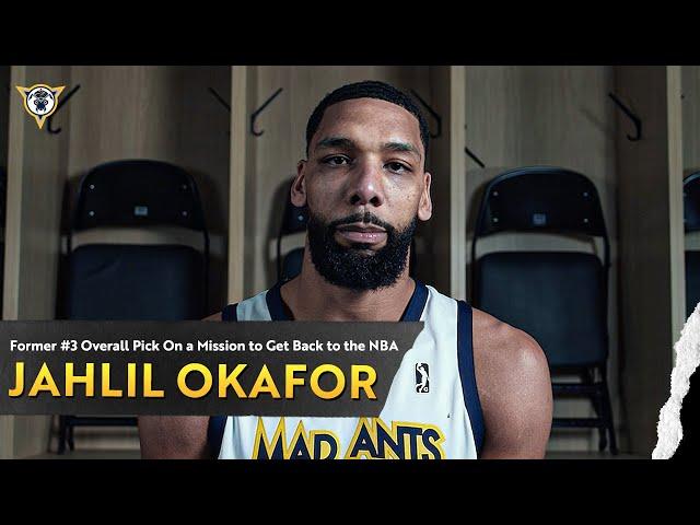Former No.3 Overall Pick Jahlil Okafor On a Mission to Get Back to the NBA | Indiana Mad Ants