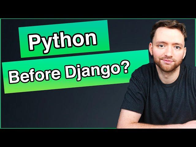 Do you Know Enough Python to Learn Django?