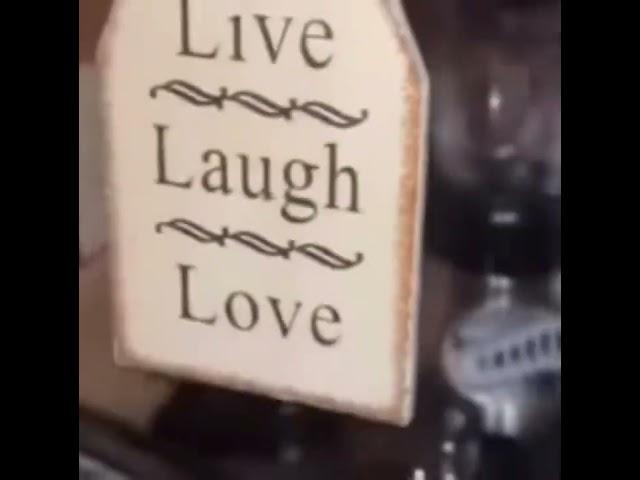 Live, Laugh, Love