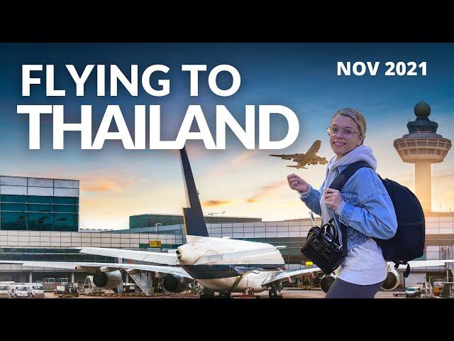 Travel To Thailand In 2021 - The Full Process From U.K. To Bangkok