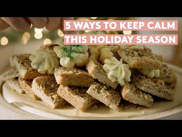 5 Ways to Keep Calm In a Hectic Holiday Season | Simply | Real Simple