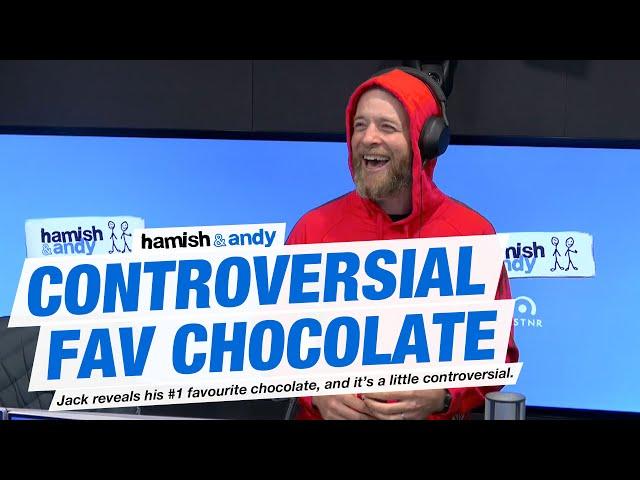 Jack's Controversial Favourite Chocolate | Hamish & Andy