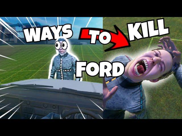 10 Ways To Kill Ford! (BONELAB VR)