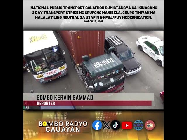 NPTC DUMISTANSYA SA 2DAY TRANSPORT STRIKE NG MANIBELA, GRUPO MANANATILING NEUTRAL SA USAPING PUJ/PUV