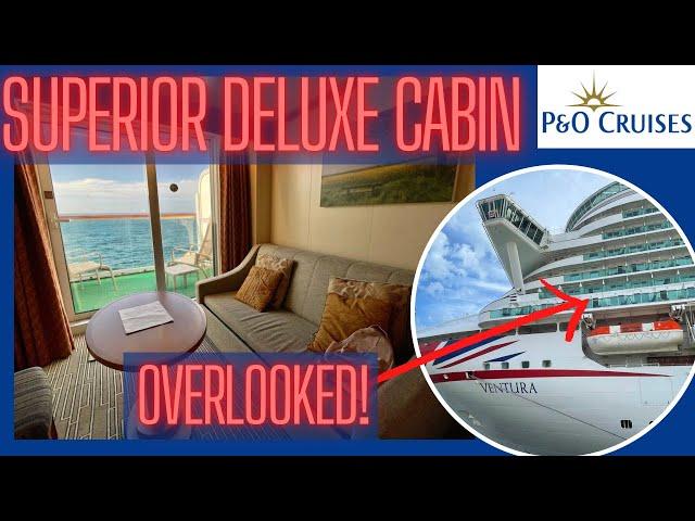 P&O Ventura Superior Deluxe Cabin