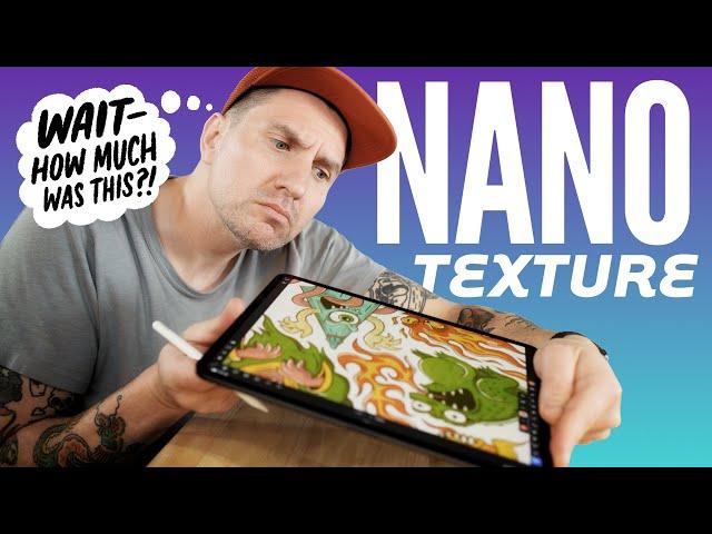 2024 iPad Pro Nano Texture: An Illustrator's Must-Have or Meh?