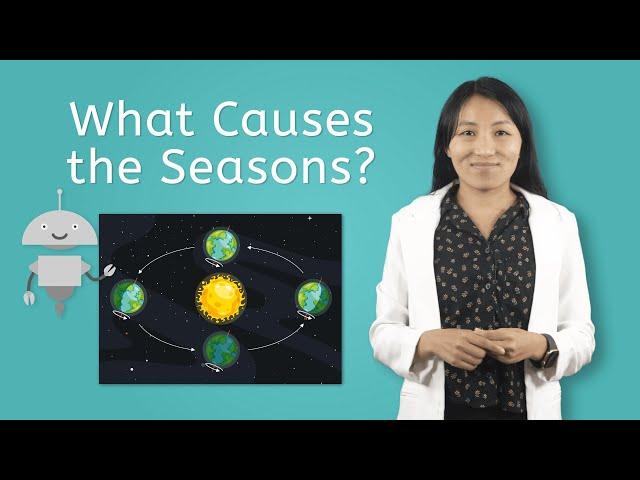 What Causes the Seasons? - Science All Around Me for Kids!