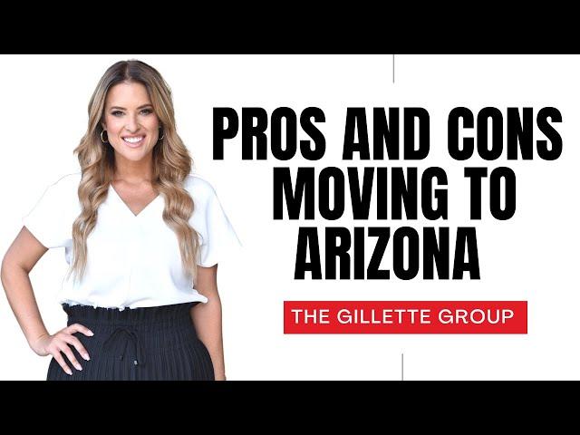 Pros and Cons of Moving to Arizona (2022)