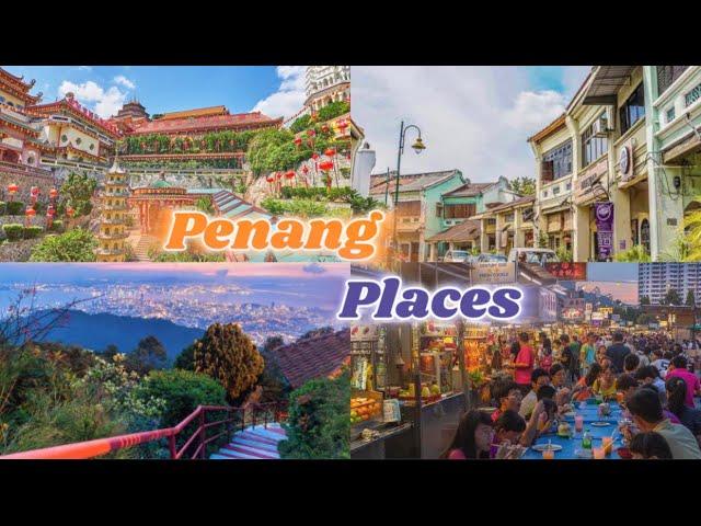 Penang, Malaysia (2023) | Top 10 Places to Visit