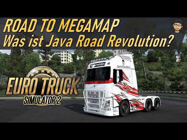 WAS IST DIE JAVA ROAD REVOLUTION? - Road to Megamap - ETS2 1.51 + JRR 0.80a